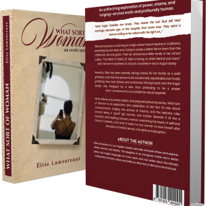 What Sort Of Woman An Erotic Memoir